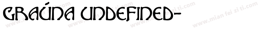 Graúna Undefined字体转换